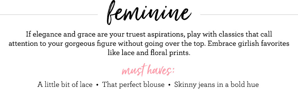 cabi-Clothing-personal-style-types_body-text01-feminine cabi Clothing | Personal Style Types